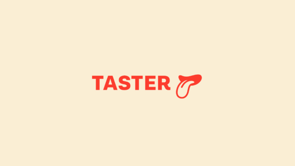 Our investment in Taster